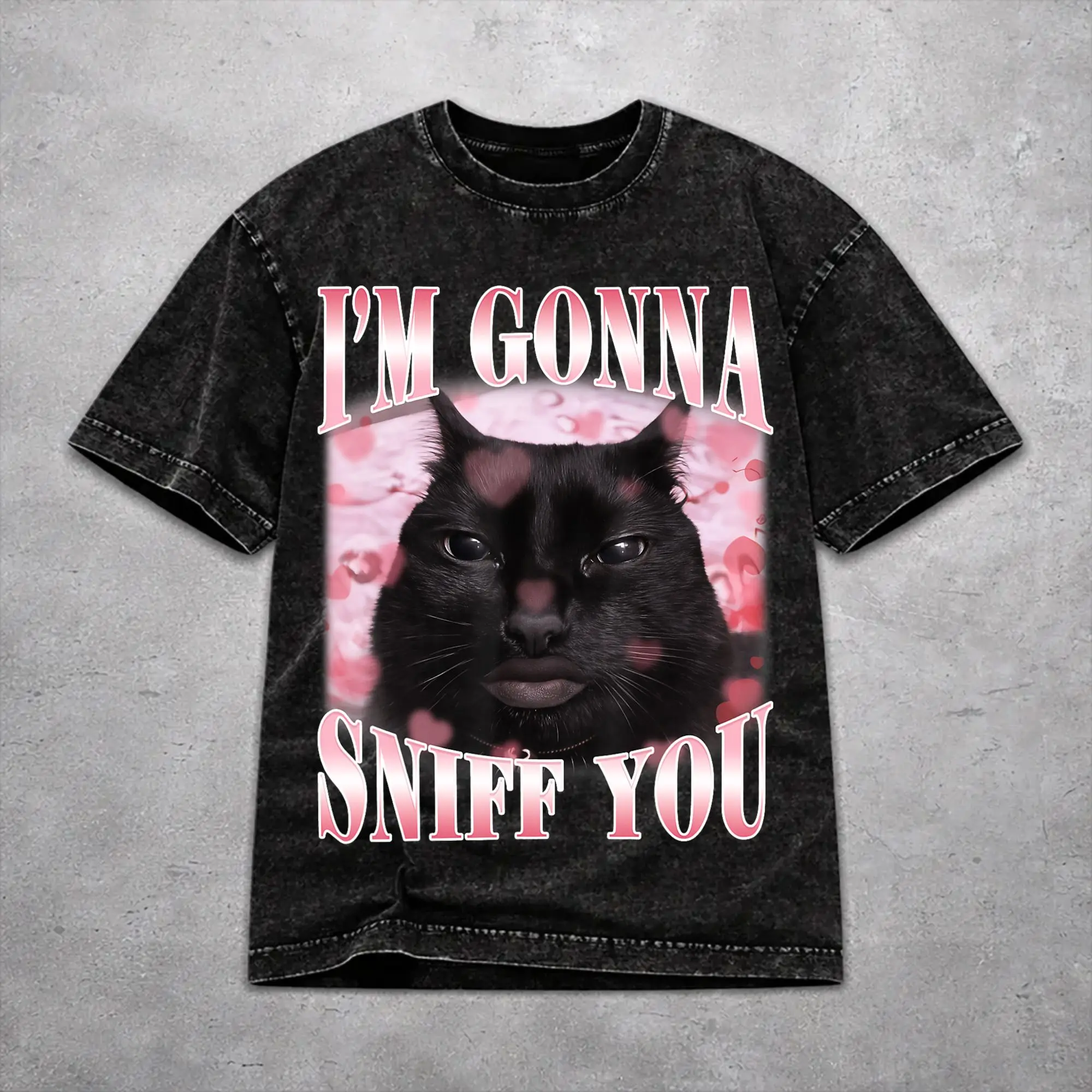 Fashion Women Men I'm Gonna Sniff You Funny Cat  Tee Shirt Cotton Washed  T Shirts Clothing