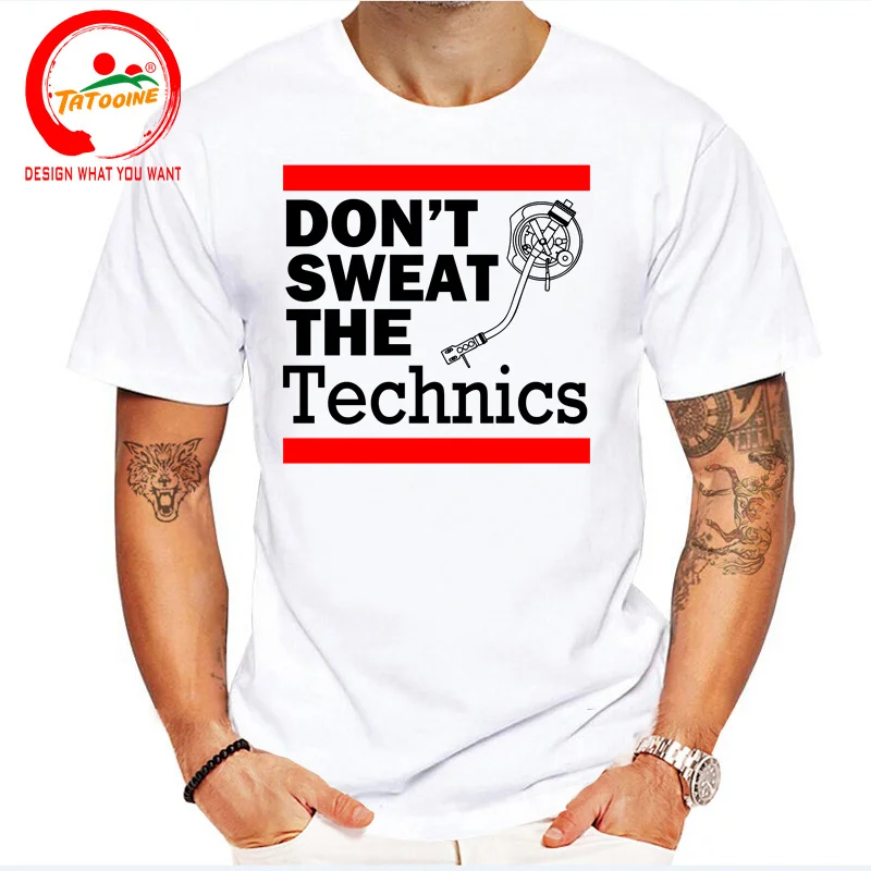 Don\'t Sweat The Technics T-Shirt Vintage Vinyl Clothing Streetwear Hip Hop Harajuku T Shirt Men DJ Music Festival Fun Tee Shirt