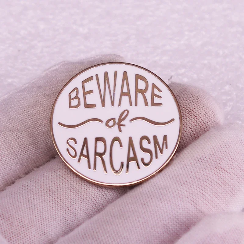 Sarcastic Sarcasm Badge Letter Round Button Pins