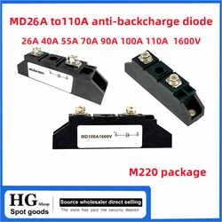 MD110-16 Anti-recoil diode MD26A 40A 55A 70A 90A 100A 110A 1600V diode High reverse resistance point contact diode module M220