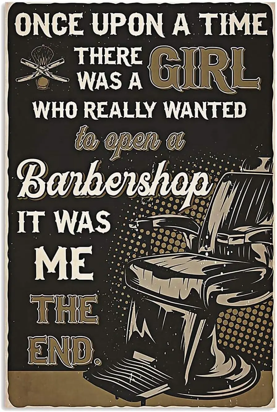Retro Barber Shop Metal Signs A Girl Really Wanted To Open A Barbershop Plaque Tin Poster Barber Wall Decoration 12x17 Inch sign