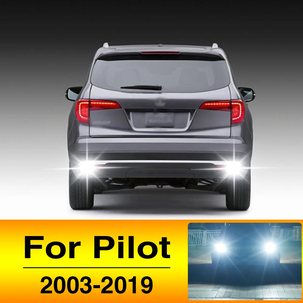 2X LED Reverse Light Backup Back Up Lamp For Honda Pilot Accessories 2003-2019 2009 2010 2011 2012 2013 2014 2015 2016 2017 2018