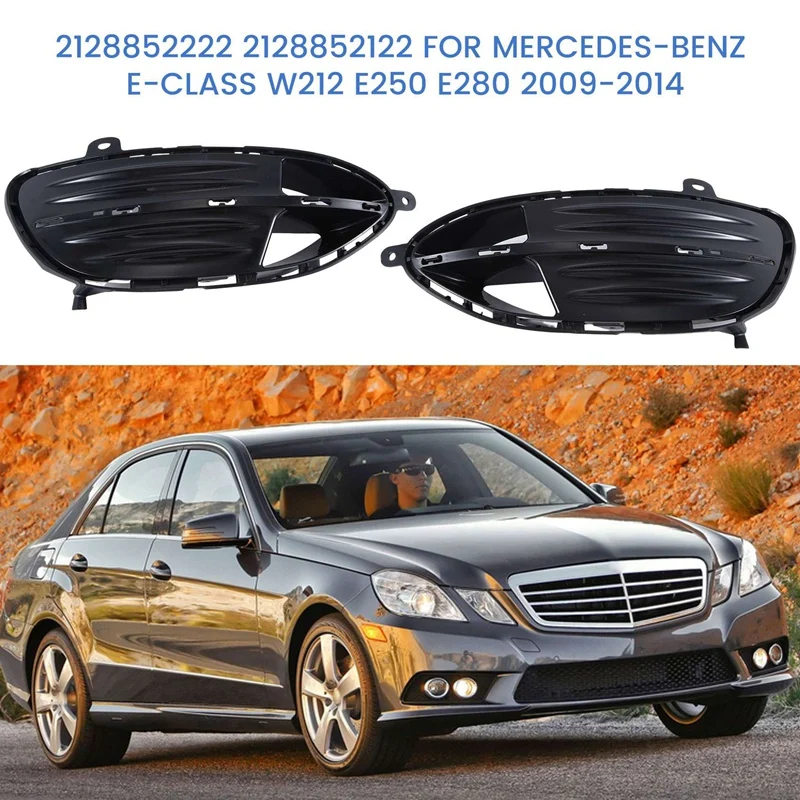 2128852222 2128852122 Fog Lamp Frame Front Bumper Grille Automobile Parts For Mercedes-Benz E-Class W212 E250 E280 2009-2014