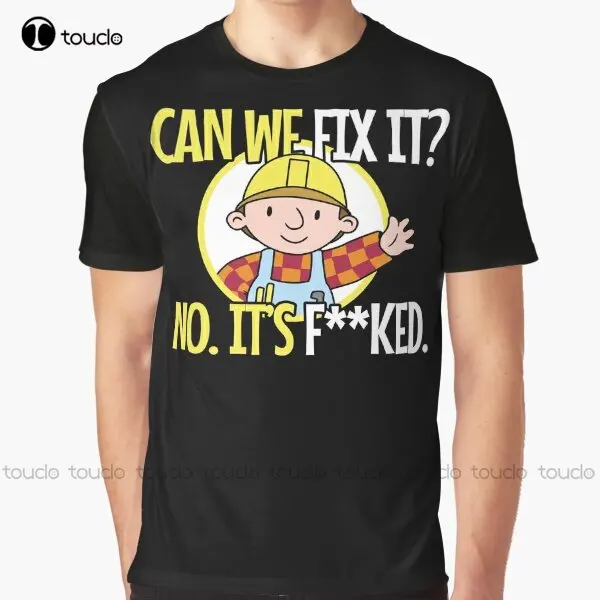 Can We Fix It Funny Repair Man Graphic T-Shirt Green Shirts For Women Digital Printing Tee Shirts Christmas Gift New Popular