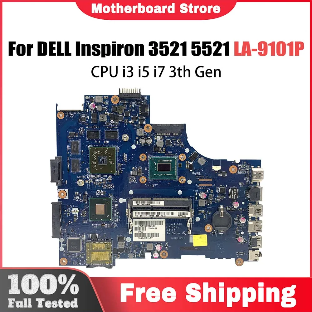 

LA-9101P Mainboard For Dell Inspiron 15 3521 2521 5521 Laptop Motherboard With i3 i5 i7 3th Gen CPU DDR3 CN-05YGGX