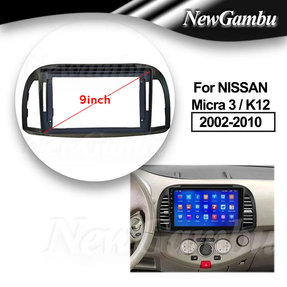 

9-дюймовый 2Din автомобильный DVD-рамка, аудиоадаптер, накладка на приборную панель для NISSAN Micra 3 K12 2002-2010, версия с рамкой ветровентилятора, без кабеля