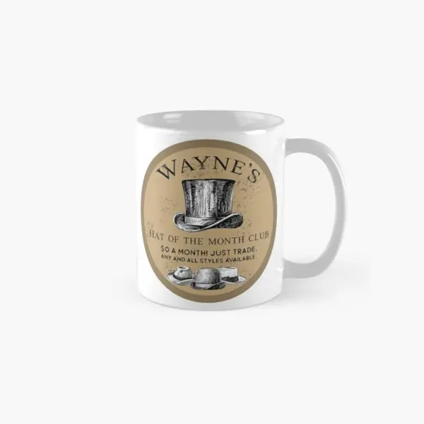 Wayne Is Hat Club Classic  Mug Design Printed Image Drinkware Coffee Cup Photo Simple Picture Tea Gifts Handle Round