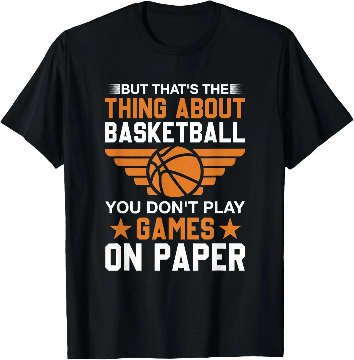 Camiseta engraçada de basquete para amantes de basquete com citação de jogador de basquete