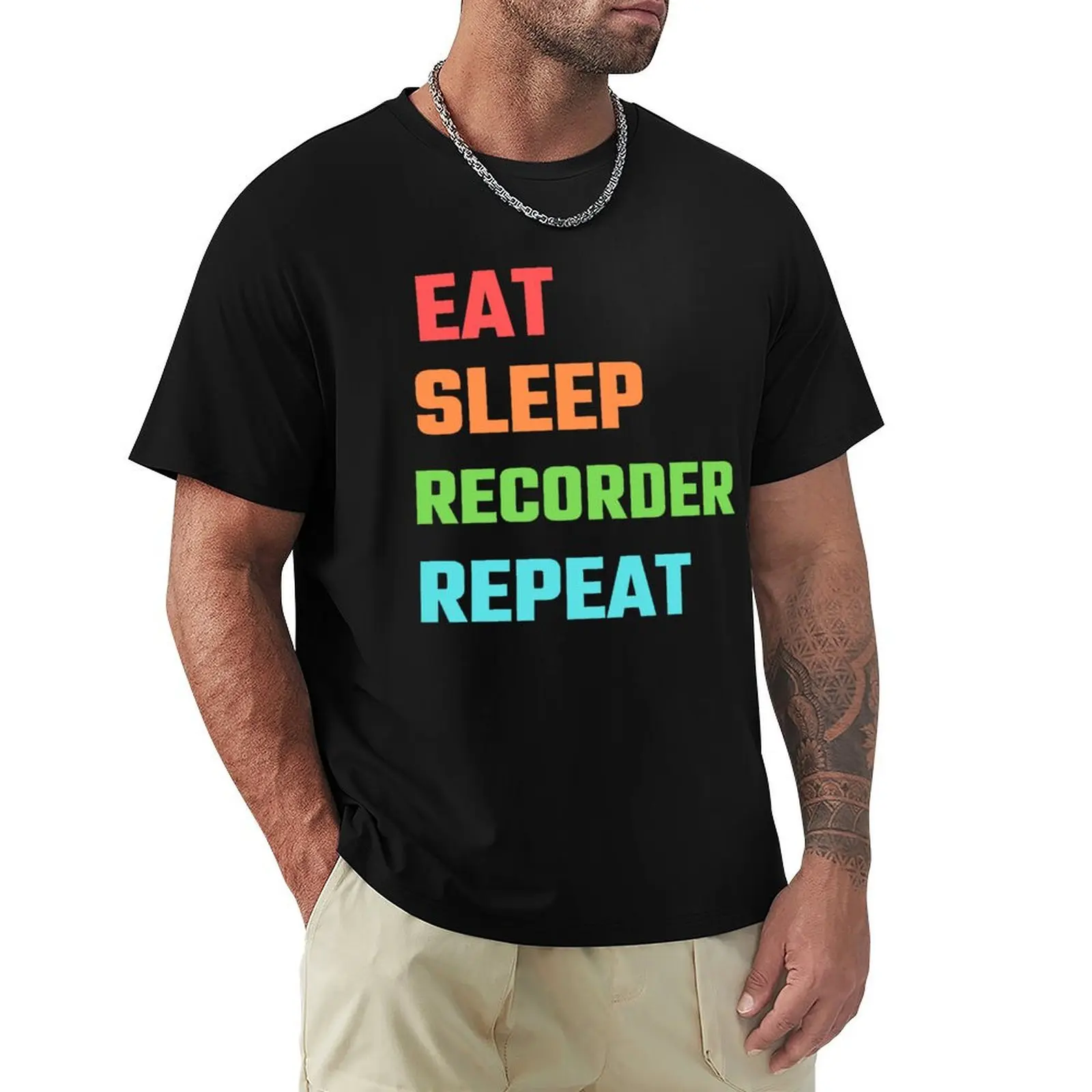 Eat Sleep Recorder Repeat T-shirt summer tops blanks quick drying heavyweights Short sleeve tee men