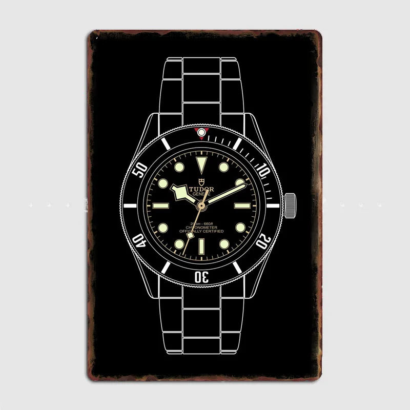 Tudor Black Bay 58 Timepiece Luxury iconic WATCH Watches Metal Poster Sign Custom Indoor Wall Tin Sign Room Decor Home Decor