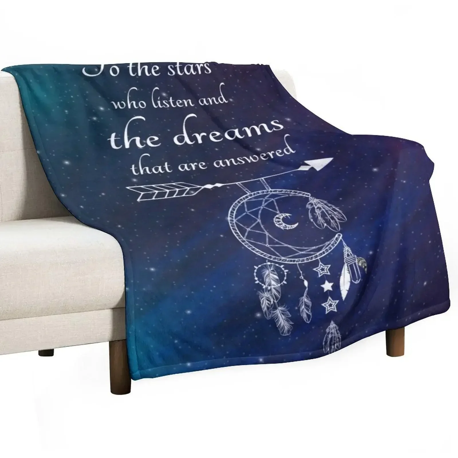 

To the stars who listen and the dreams that are answered Throw Blanket Beautifuls Vintage For Baby christmas decoration Blankets