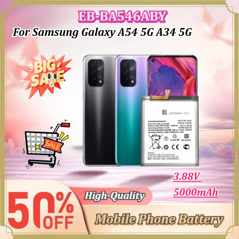 For Samsung Galaxy A54 5G A34 5G EB-BA546ABY 3.88V 5000mAh High Capacity Rechargeable Mobile Phone Replacement Battery