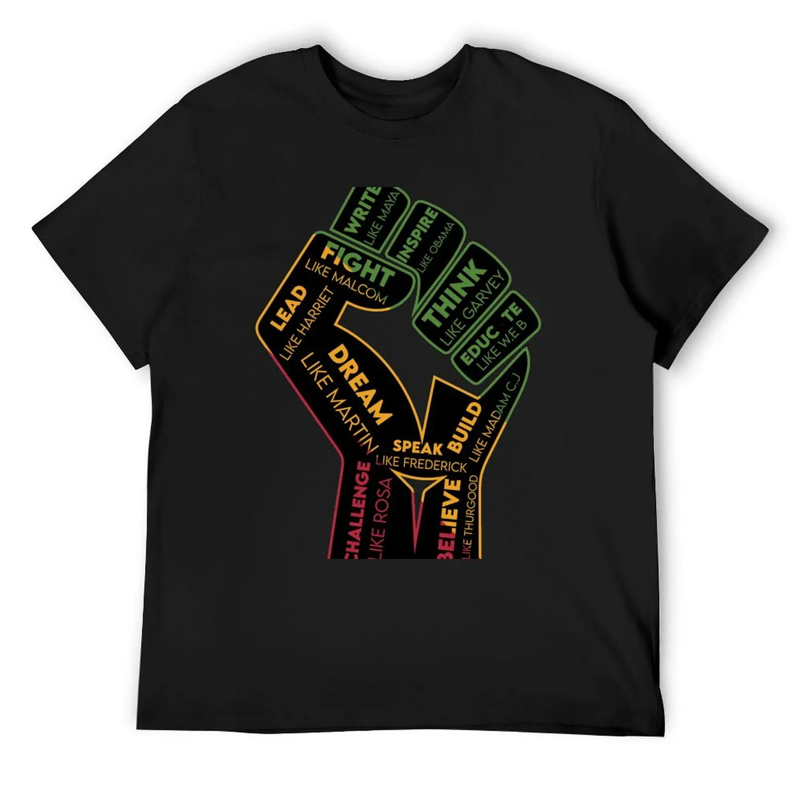 Black History Month 2021, Dream Like MLK, HARRIET, W.E.B, ROSA, GARVEY, African American Leaders. 24/7/365 T-Shirt