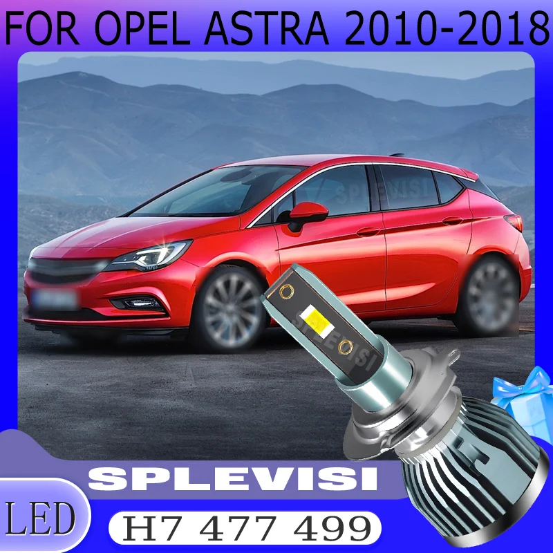 

Waterproof IP68 High-Performance LED H7/477 Car Auto Headlight Bulbs For OPEL ASTRA 2010 2011 2012 2013 2014 2015 2016 2017 2018