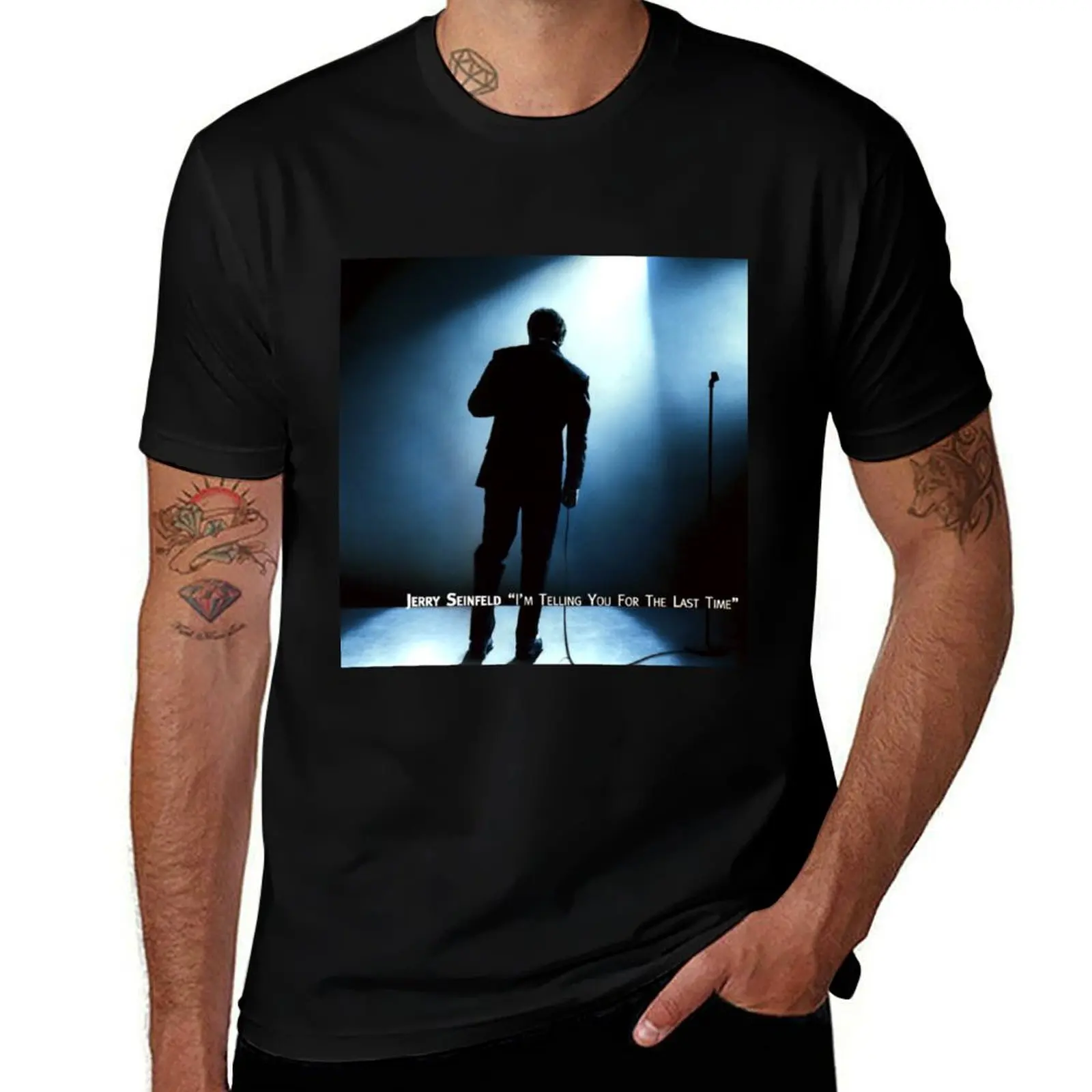 

Jerry Seinfeld im telling you for the last time T-Shirt man t shirt luxury t shirts with prints