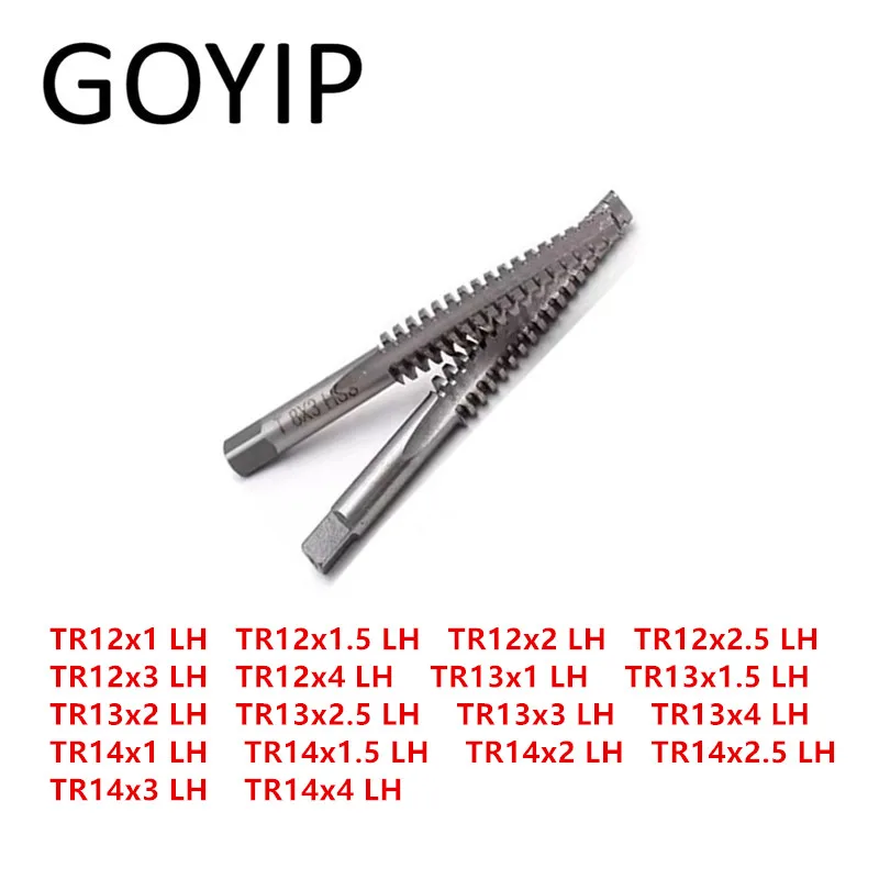 

2Pcs TR12 TR13 TR14 LH T-Trapezoidal TR Type LH Threading Taps High-speed Steel Material Support Customization