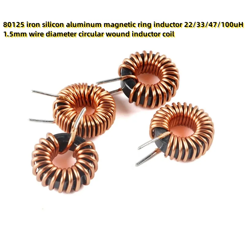 

10PCS 80125 iron silicon aluminum magnetic ring inductor 22/33/47/100uH 1.5mm wire diameter circular wound inductor coil