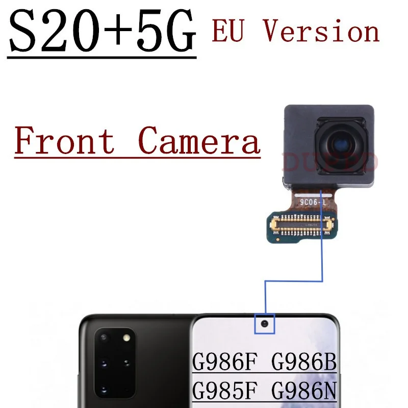 Rear Camera For Samsung Galaxy S20+5G G985F G986F G986B G986U Front  Selfie Small Frontal Back Main Camera Module Flex