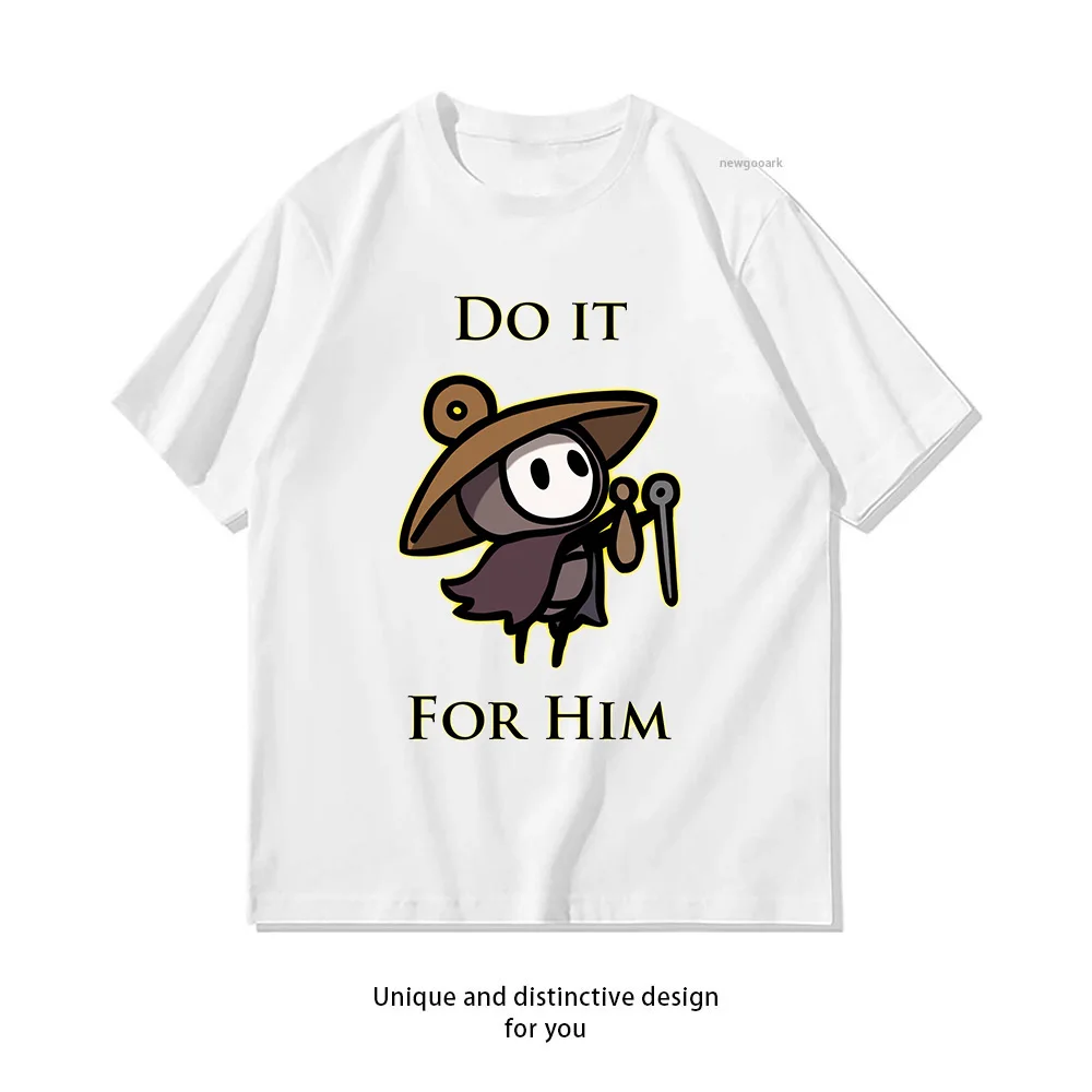 Hollow Knight Silksong Do it for him Sherma T-Shirt für Damen und Herren, lässige Baumwoll-Grafik-T-Shirts, Oberteile für Erwachsene, kurzärmelig