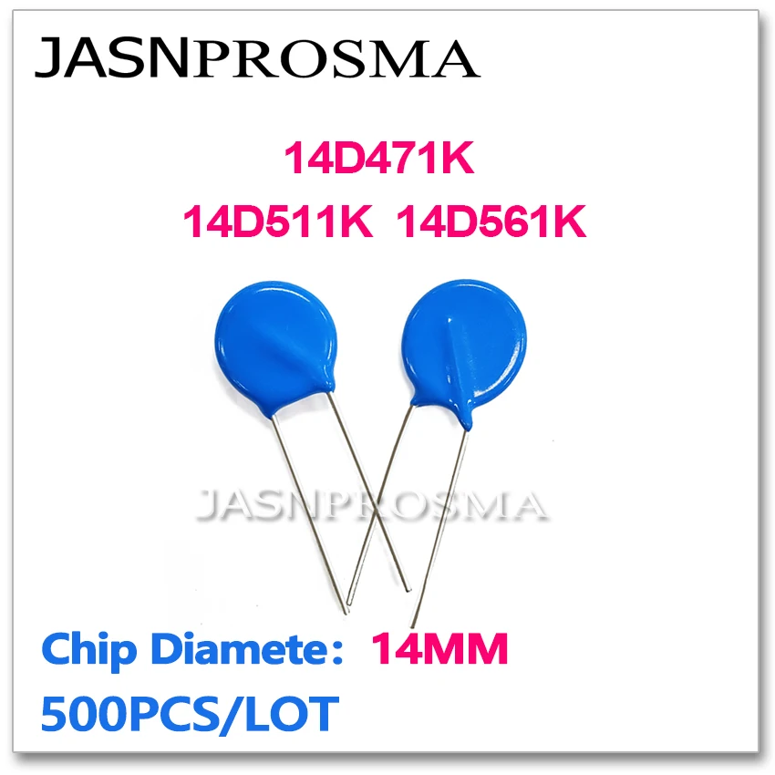 JASNPROSMA 14D471K 14D511K 14D561K 14MM 500 шт. 470 В 510 В 560 В варистор резистор ZOV пьезорезистор