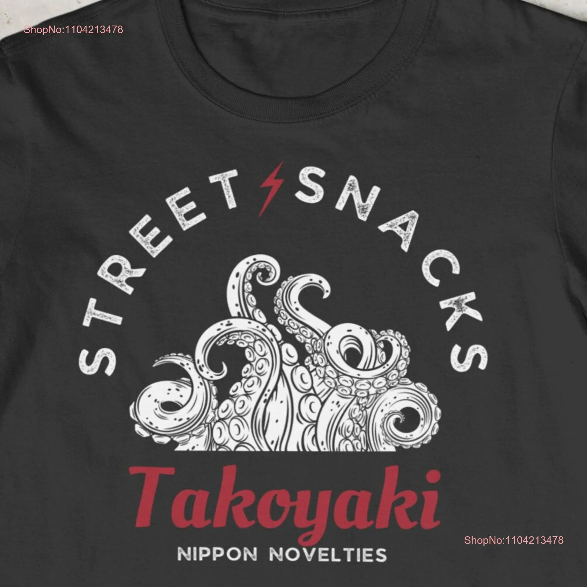 Takoyaki Street Snack T Shirt long or short sleeves