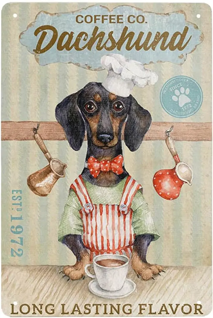 Dachshund Dog Cotton Company Metal Signs Long Lasting Flavor Retro Metal Tin Sign Vintage Sign for Home Coffee Wall Decor 8