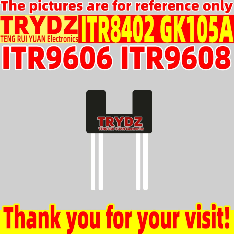 50-10pcs New ITR8402 GK105A ITR9606 ITR9608 for Reflective photoelectric switch with photoelectric sensor