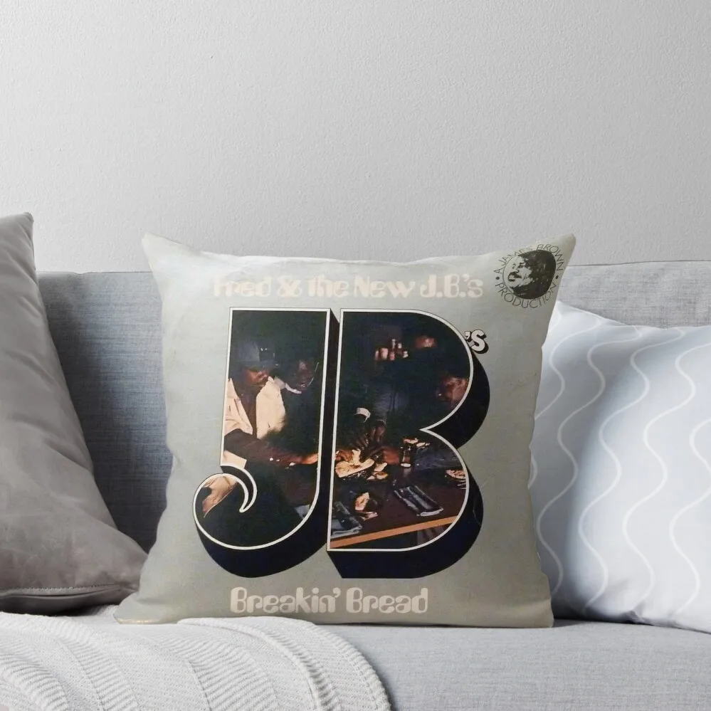 Fred & The New J.B.'s, Breakin' Bread, Funk, Soul, James Brown, JB'S Throw Pillow Decorative pillow case pillow