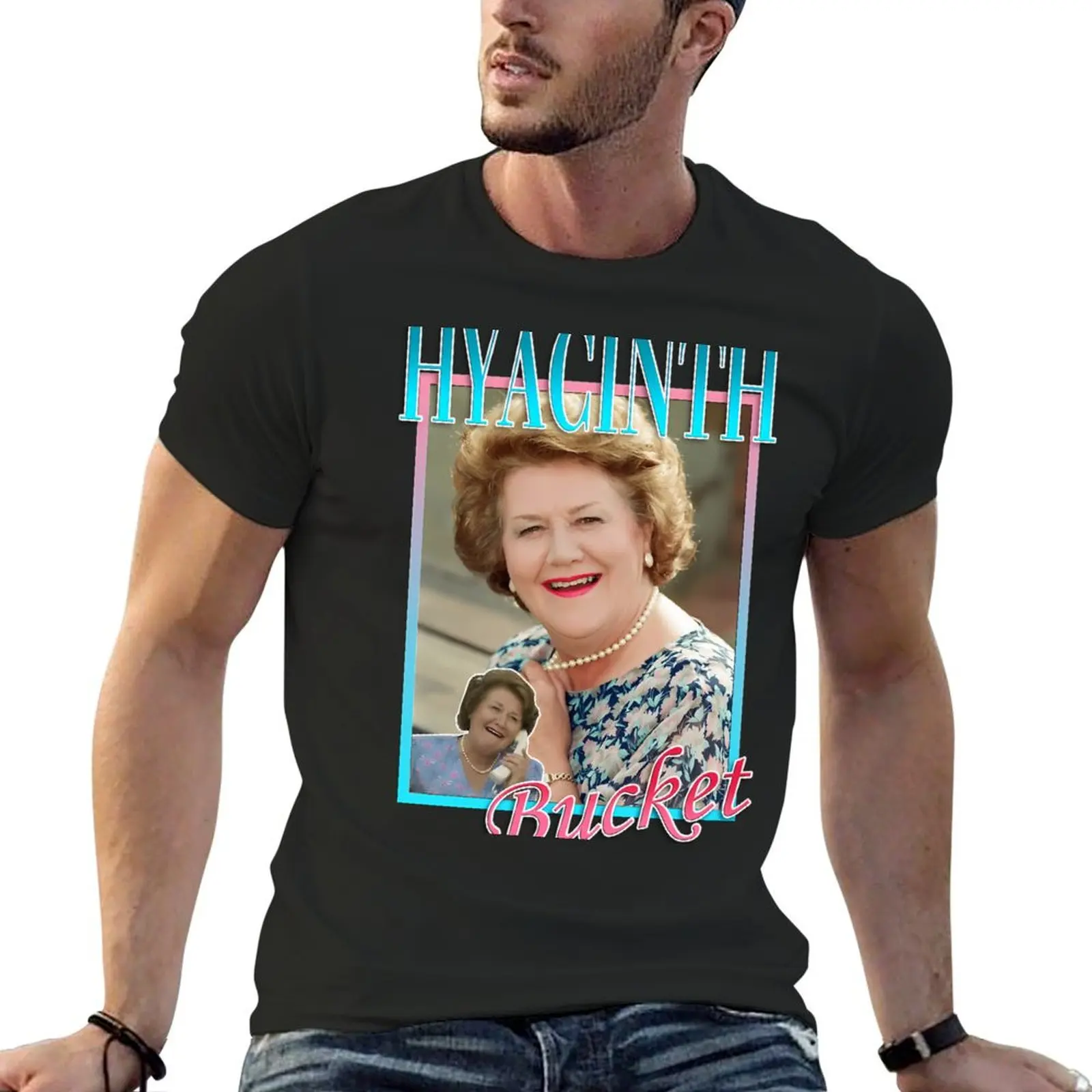 

Hyacinth Bucket T-shirt plus size tops boys whites plain black t shirts men