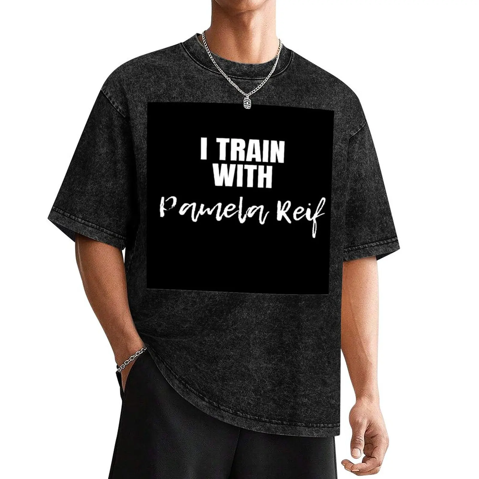 

I train with PAMELA REIF. T shirt and products. T-Shirt new edition blacks Men's cotton t-shirt