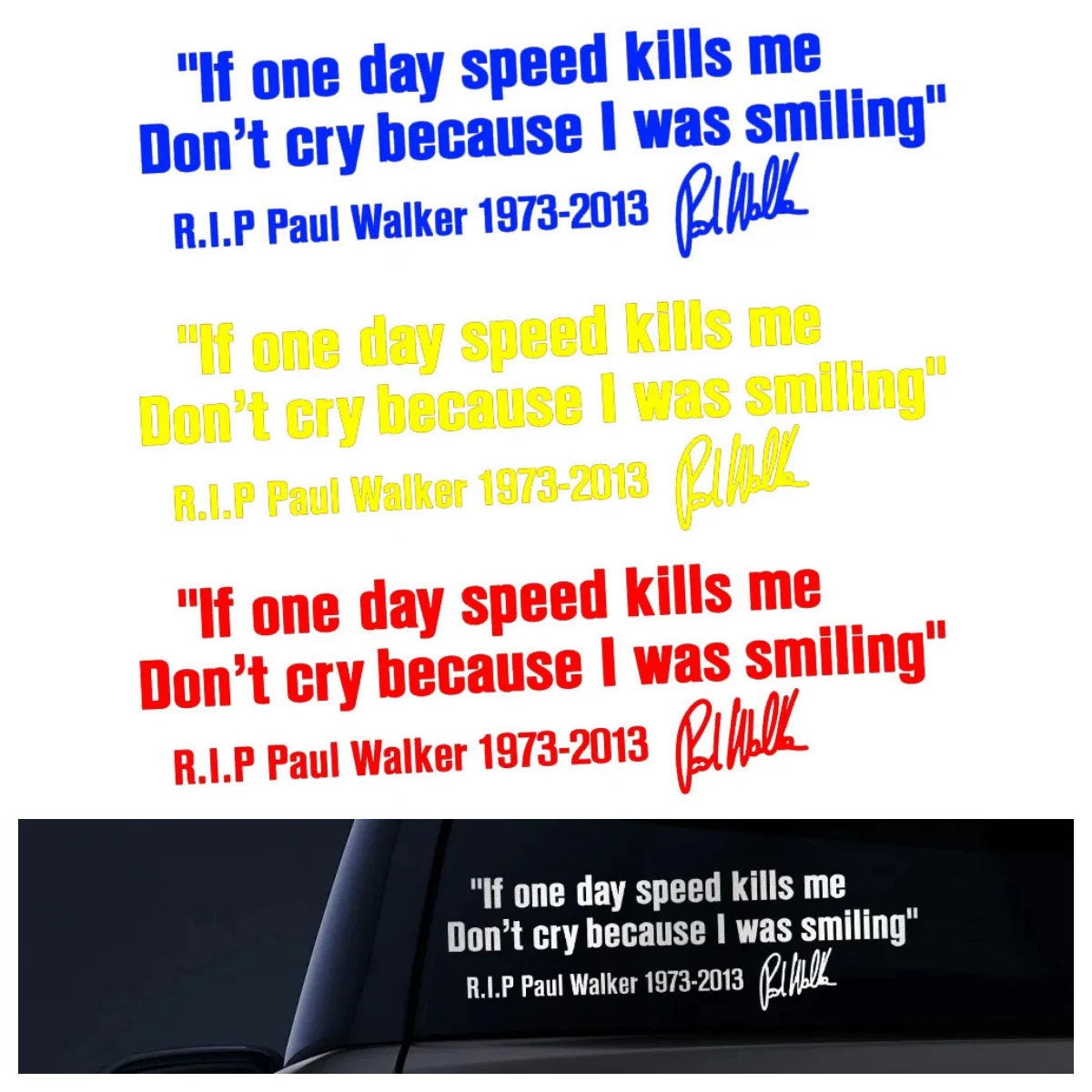 

RIP Paul Walker Phrase Car Reflective Stickers - Speed Vinyl Film Decorative Decals for Auto, Motorcycle, and Laptop