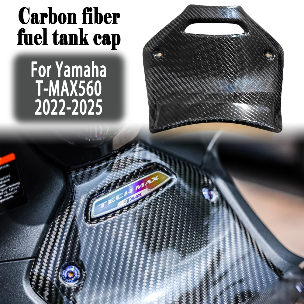 

For YAMAHA T-MAX 560 TMAX560 2022 2023 2024 2025 Carbon fiber Gas Tank Cover Panel Fairing Motorcycle Gas Tank Cowl Accessories