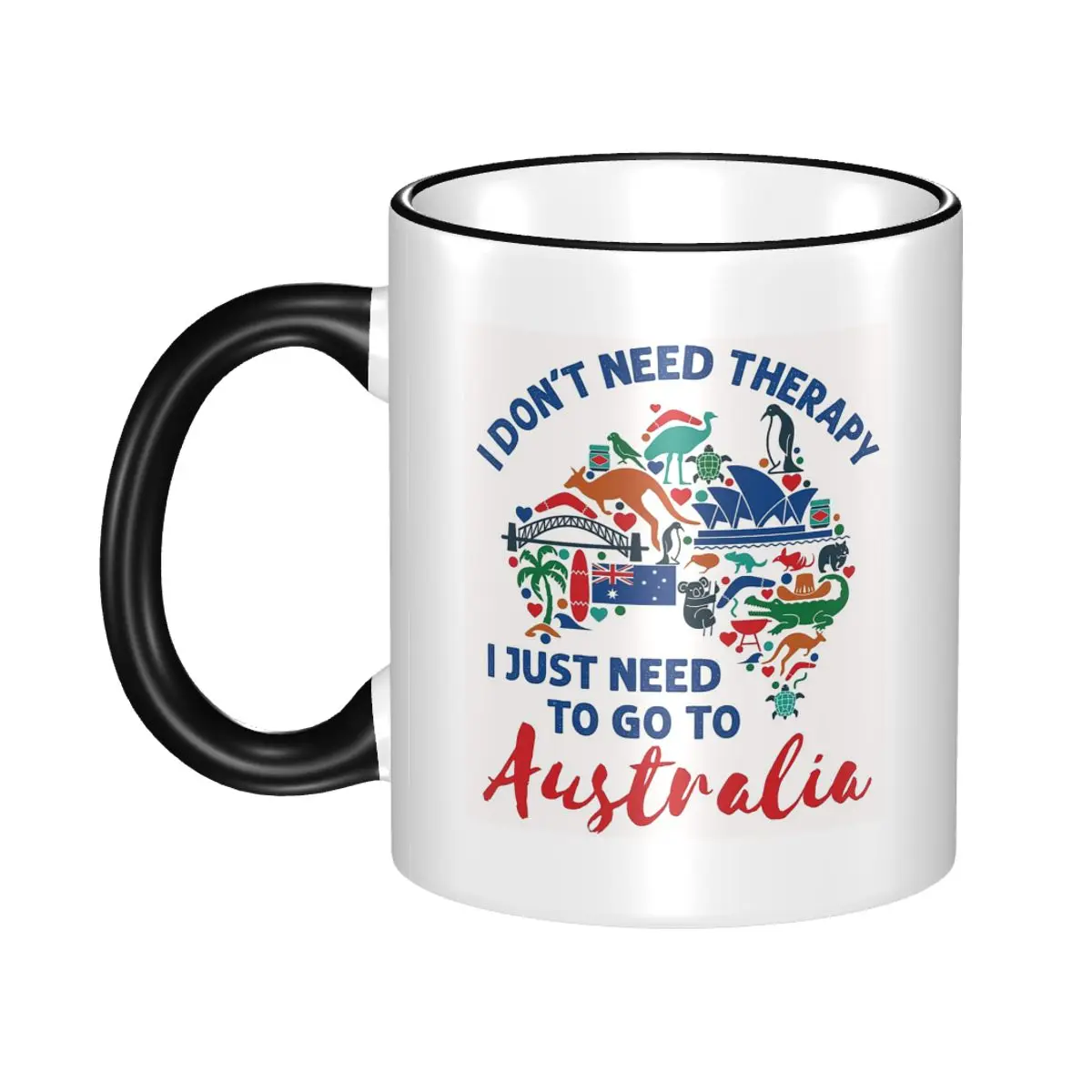 Taza de cerámica divertida con la frase 'No necesito terapia, solo necesito ir a Australia', tazas de café, tazas de té, taza para leche, regalos para amigos