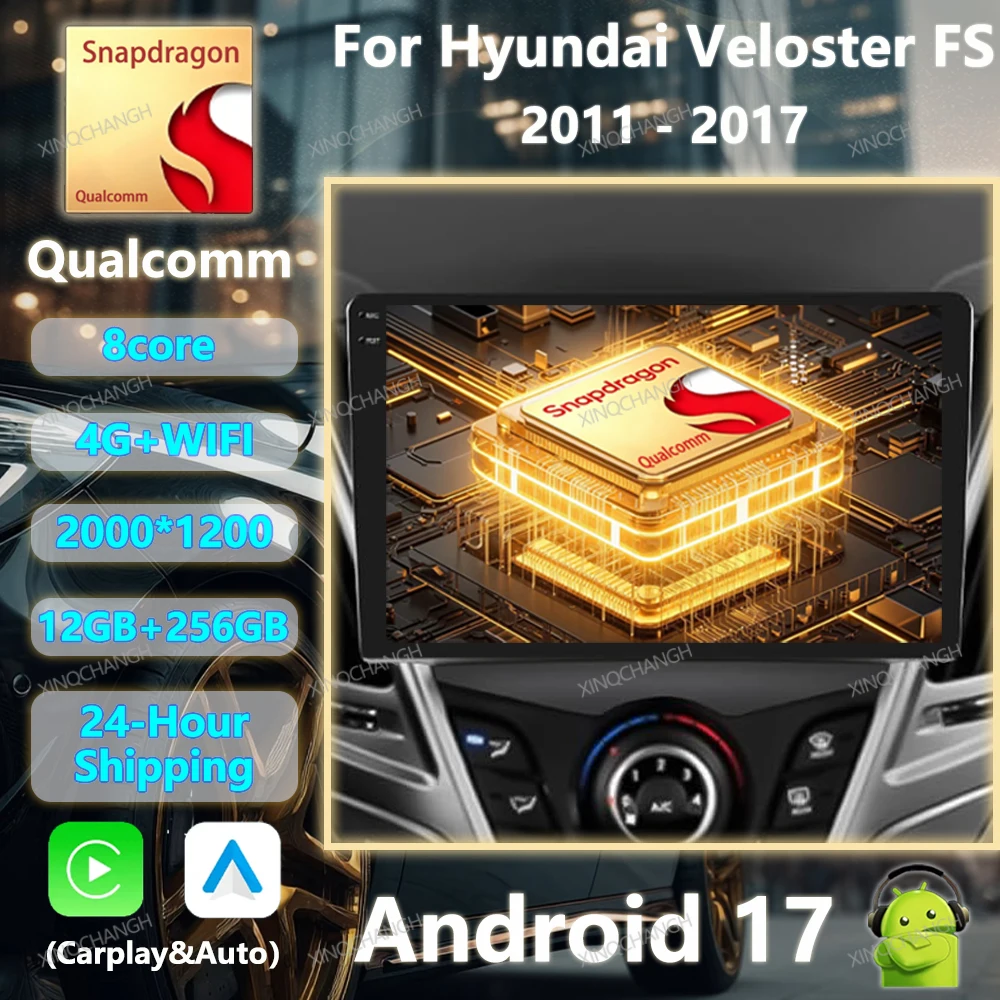 Android 17 Car Radio Carplay Auto For Hyundai Veloster FS 2011 - 2017 Multimedia Video Player 2DIN BT 4G LTE 5G WIFI Head Unit