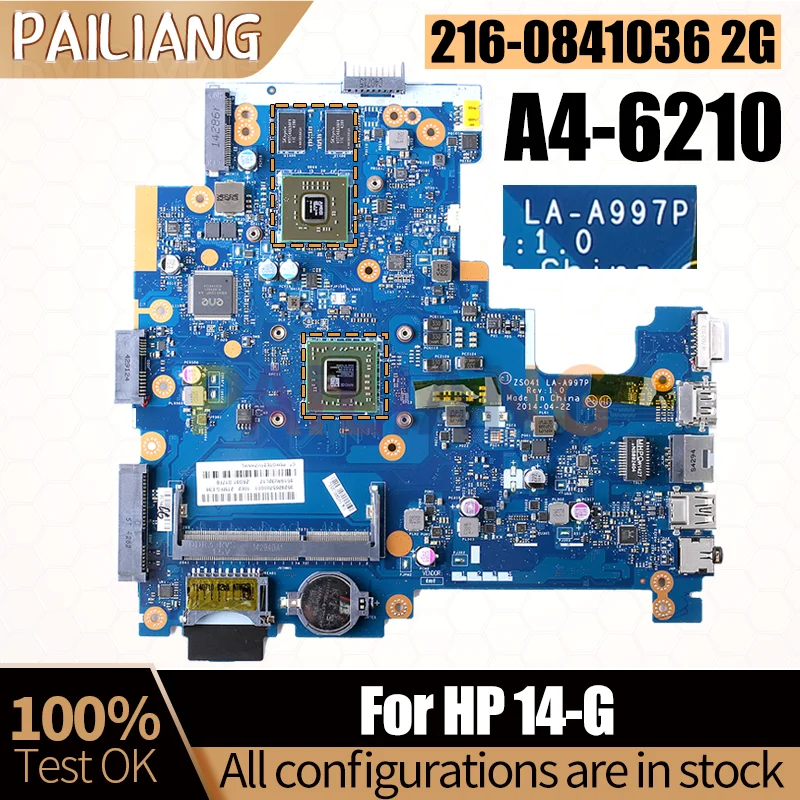 For HP 14-G Notebook Mainboard LA-A997P A4-6210 216-0841036 2G 765126-501 Laptop Motherboard Full Tested