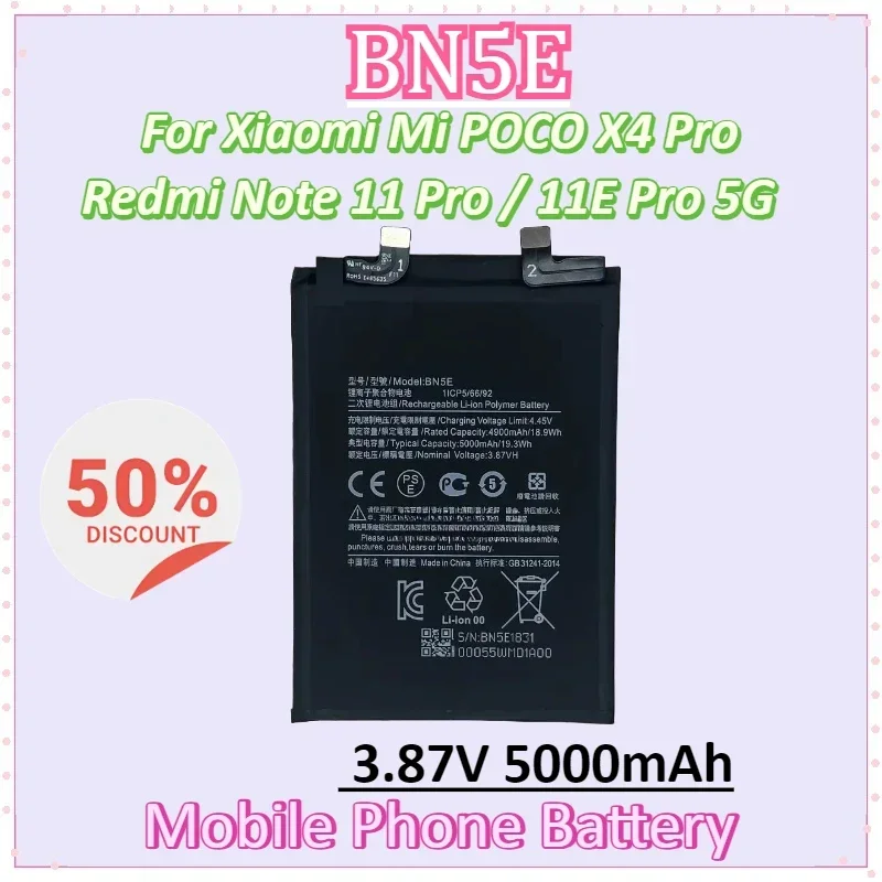 

BN5E 3.87V 5000mAh Mobile Phone Battery for Xiaomi Mi POCO X4 Pro Redmi Note 11 Pro / 11E Pro 5G High Quality Batteries