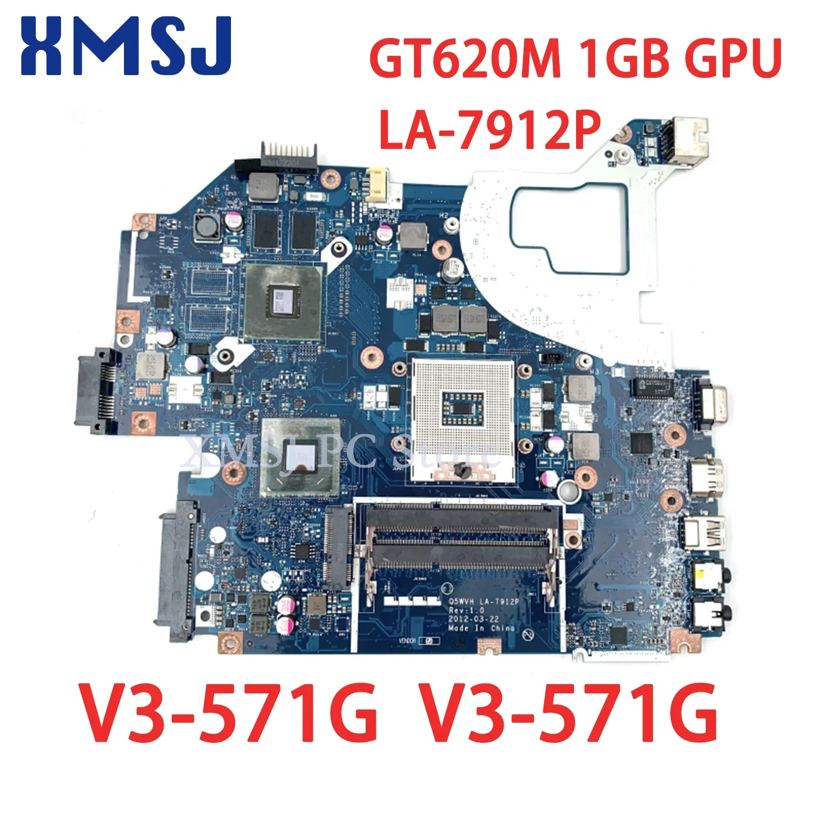 

XMSJ For Acer Aspire V3-571G V3-571G Q5WVH LA-7912P NBY1711001 NB.Y1711.001 Laptop Motherboard HM77 DDR3 GT620M 1GB GPU