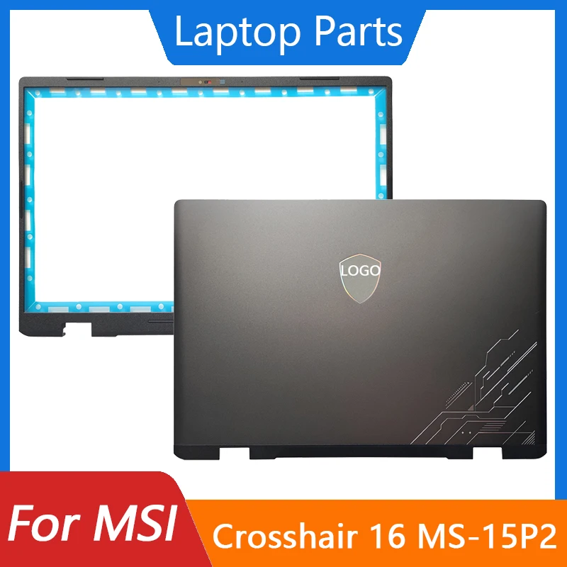 

Новинка, задняя крышка для ноутбука MSI Crosshair 16 HX D14V MS-15P2 LCD/Передняя панель