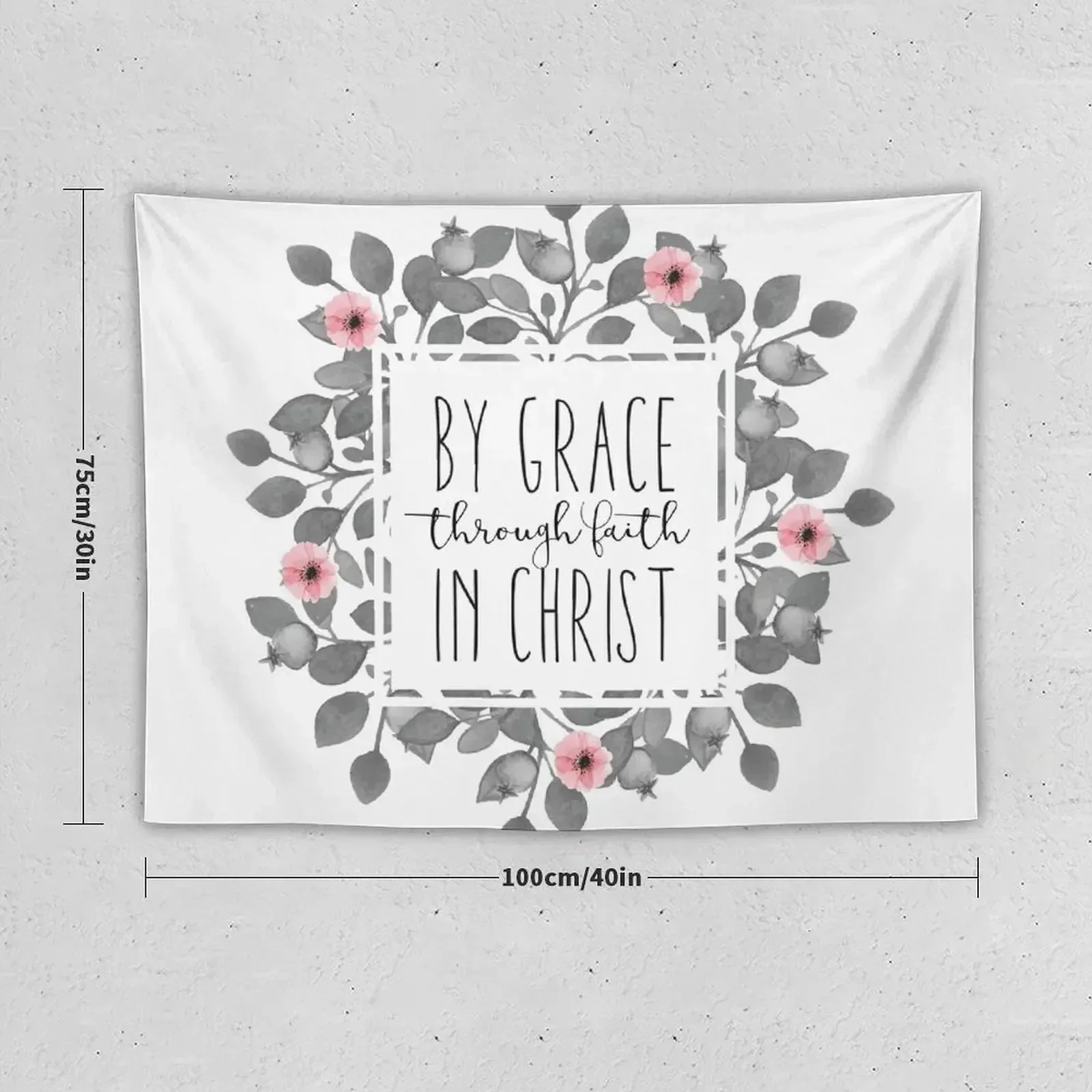 By Grace, Through Faith, In Christ Tapestry Decoration Bedroom Room Aesthetic Decor Wall Coverings Tapestry