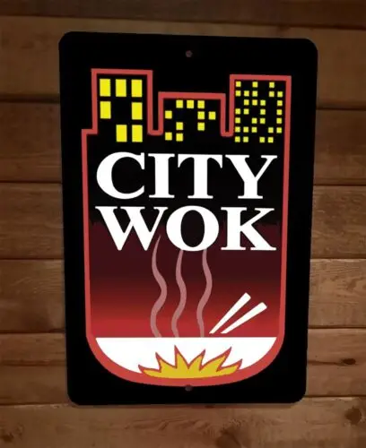 

Металлический Настенный знак City Wok Chinese 8x12