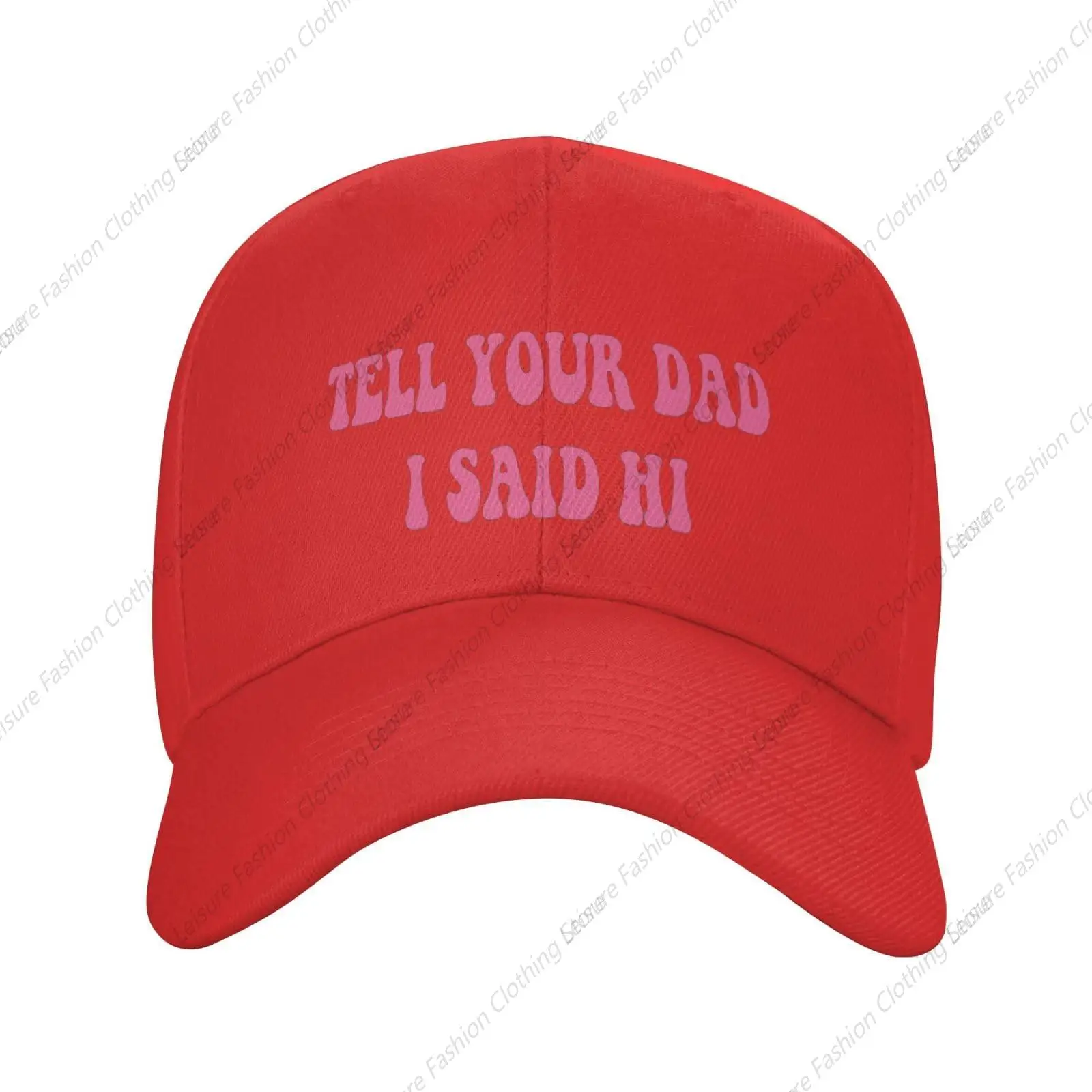 Tell Your Dad I Said Hi Hat Your Dad is My Cardio Hat Men Women Baseball Cap Dad Mom Trucker Hats