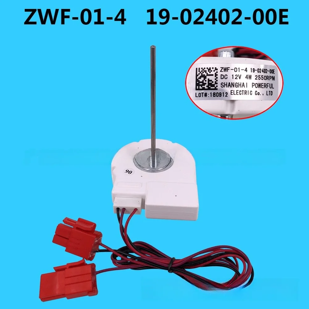 1pc Refrigerator Fan Motor ZWF 01 4 19 02402 FOR 00e Fan Motor Replacements DC 12V Power 4W 2550RPM Rotation Refrigerator Motor