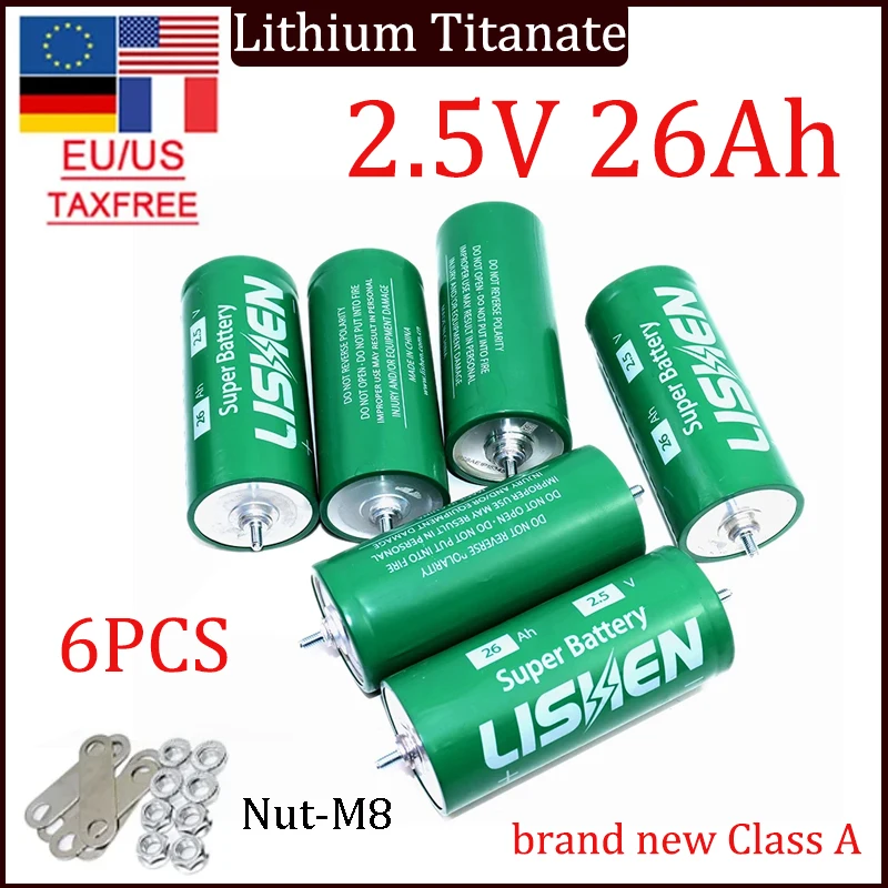 1-6PCSNew 2.5V 26Ah Lithium Titanate Battery 20C 100% original Lishen 26000mAh Low Temperature Resistant DIY 12V 24V 48V Durable