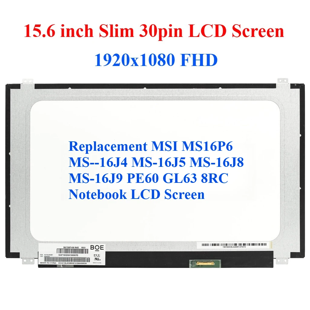 

Для MSI MS16P6 MS--16J4 MS-16J5 MS-16J8 MS-16J9 PE60 GL63 8RC ЖК-экран ноутбука