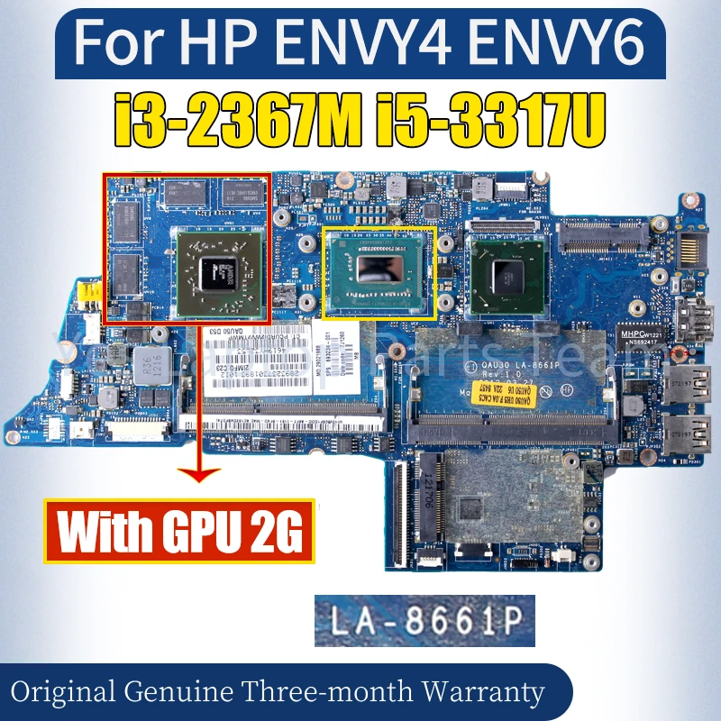 

LA-8661P For HP ENVY4 ENVY6 Laptop Mainboard i3-2367M i5-3317U 216-0833000 2G 686090-001 Notebook Motherboard 100％ Tested