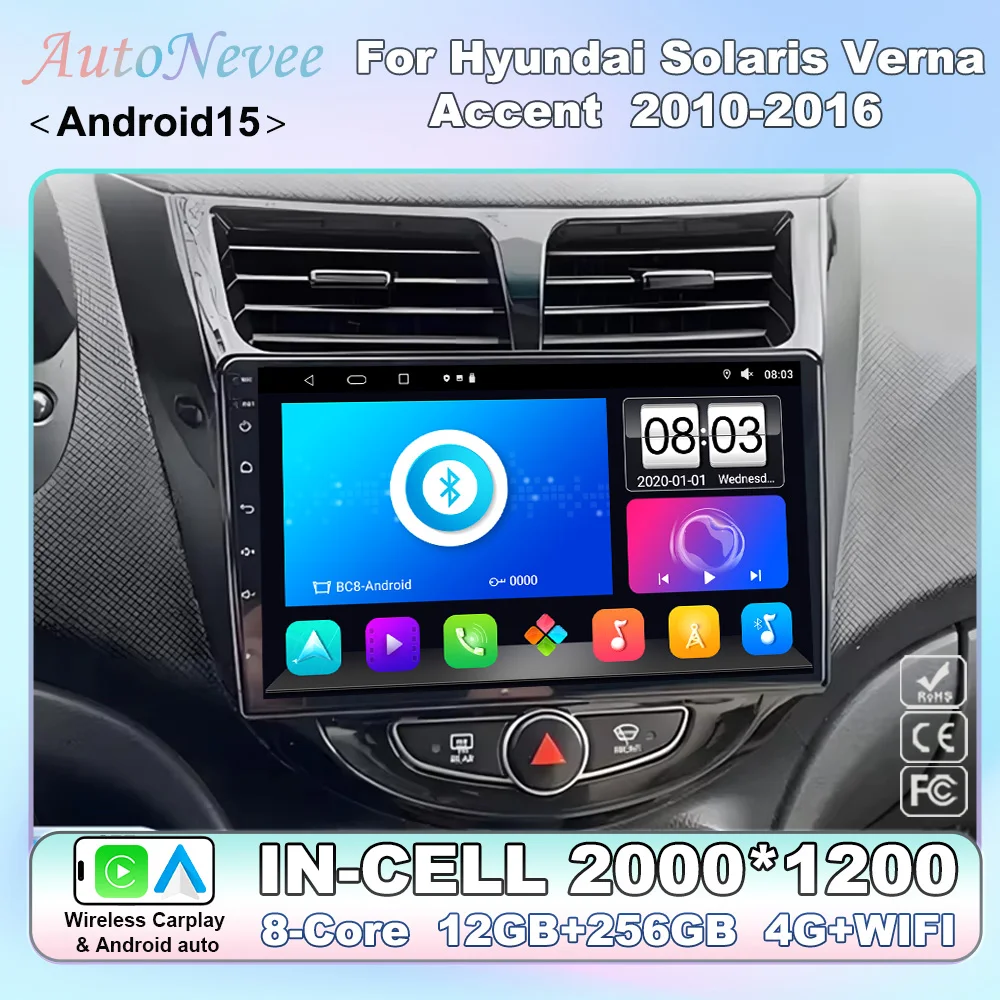

Car Multimedia For Hyundai Solaris Verna Accent 1 2010 - 2016 Android 15 Car Radio Touch Screen GPS BT 5G Wifi Mirror Link 2 Din