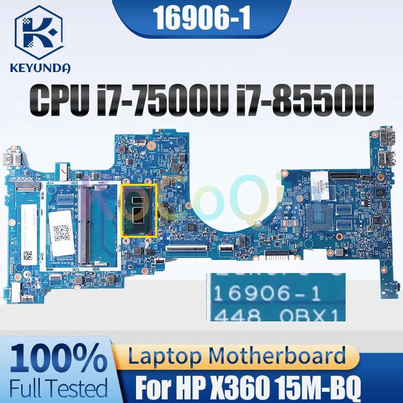 

16906-1 For HPX360 15M-BQ Notebook Mainboard i7-7500U i7-8550U924309-601 865396-855 Laptop Motherboard Full Tested