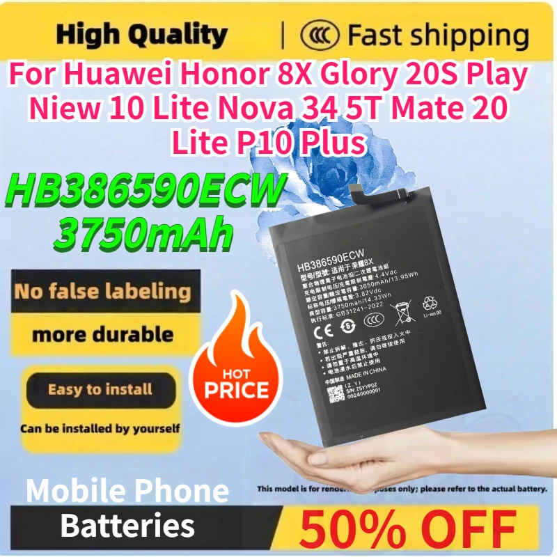 

3750mAh HB386590ECW Phone Battery for Huawei Honor 8X Glory 20S Play Niew 10 Lite Nova 34 5T Mate 20 Lite P10 Plus Replacement