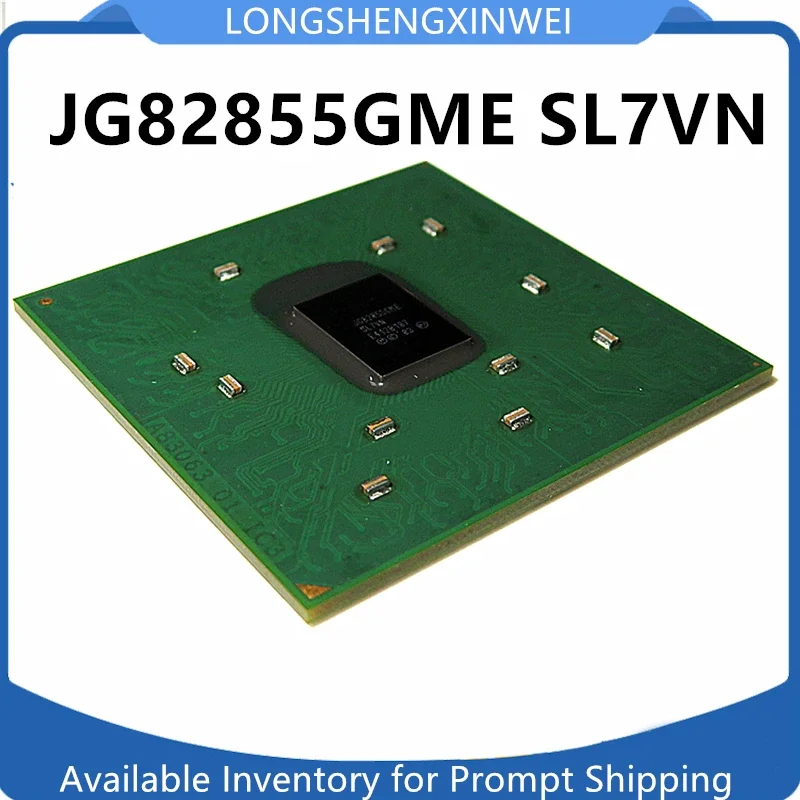 

1 шт. JG82855GME SL7VN упаковка BGA новый оригинальный