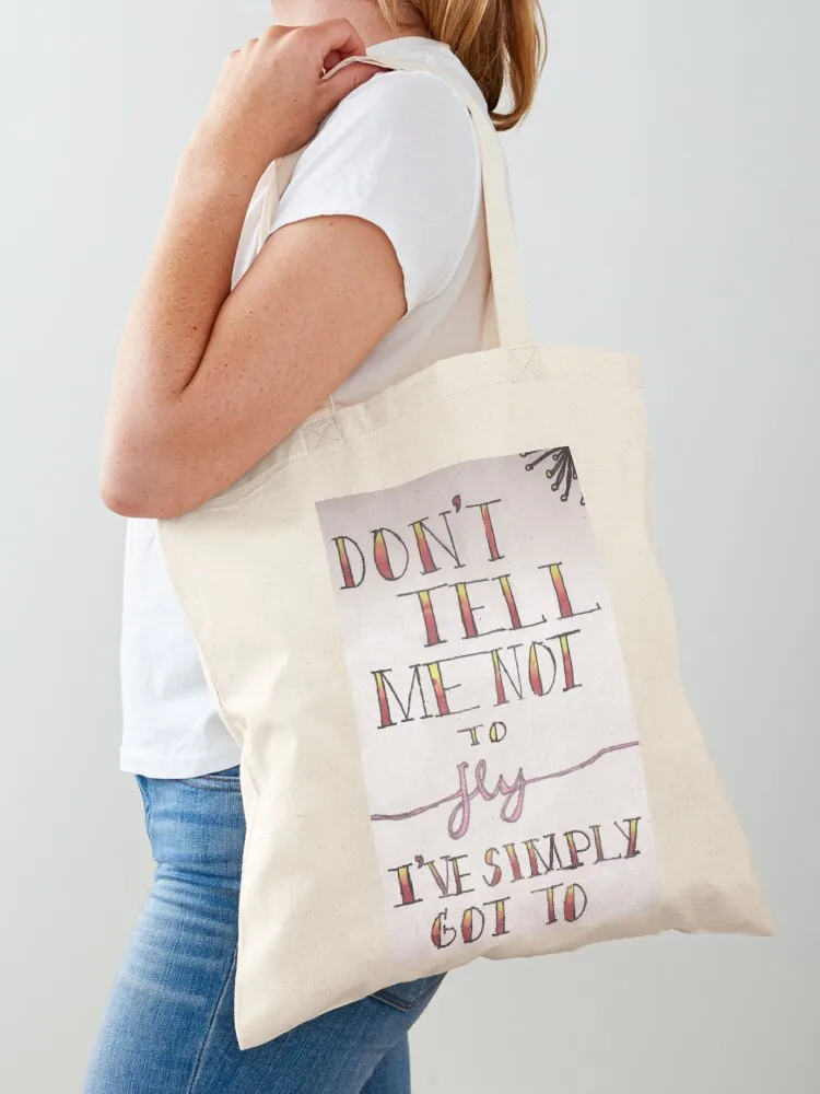 

Don't Tell me Not to Fly... Tote Bag cute pouch bag ecological bags Woman shopper bag bags luxury women